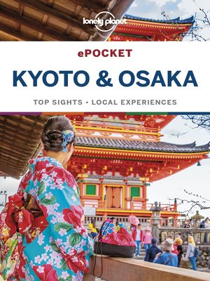 cover image of Lonely Planet Pocket Kyoto & Osaka